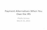 Payment Alternatives When You Owe the IRS