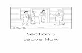 Section 5 Leave Now