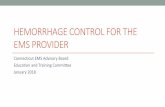 Hemorrhage Control for the EMS Provider