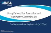 Using Kahoot! for Formative and Summative Assessments