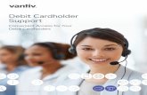 Debit Cardholder Support