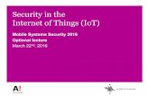 Security in the Internet of Things (IoT)