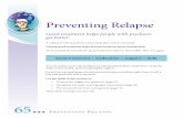 Preventing Relapse - Early Psychosis Intervention