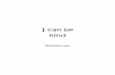 I can be kind
