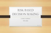 RISK BASED DECISION MAKING - UNECE