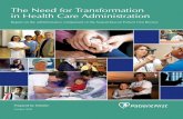 The Need for Transformation in Health Care Administration