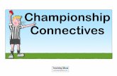 Championship Connectives - Teaching Ideas