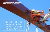 2021 ANNUAL BRIDGE REPORT - iowadot.gov