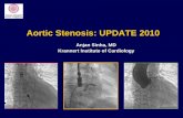 Aortic Stenosis: UPDATE 2010 - INACC