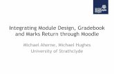 Integrating Module Design, Gradebook and Marks Return ...