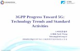 3GPP Progress Toward 5G: Technology Trends and Standard ...