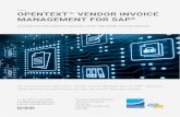 OPENTEXT™ VENDOR INVOICE MANAGEMENT FOR SAP