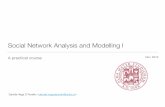 Social Network Analysis and Modelling I