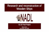 Research and reconstruction of Wooden Ships