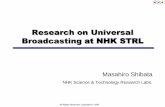 Research on Universal Broadcasting at NHK STRL