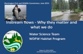 Instream flows - Why they matter and what we do