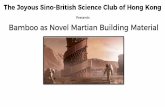 Bamboo as Novel Martian Building Material