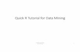 Quick R Tutorial for Data Mining - cis.csuohio.edu
