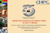 Model Development for Molten State Al and Ti Metals