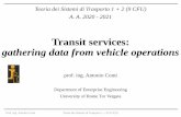 Transit services: gathering data from vehicle operations