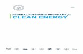 FEDERAL FINANCING PROGRAMS for CLEAN ENERGY