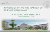 INTRODUCTION TO THE MASTER OF SCIENCE PROGRAMS