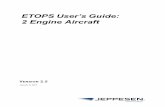 ETOPS User's Guide: 2 Engine Aircraft - Jeppesen