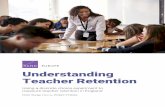Understanding Teacher Retention