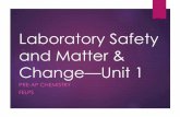 Laboratory Safety and Matter & Change Unit 1