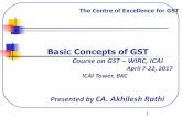 Basic Concepts of GST - Western India Regional Council of ICAI