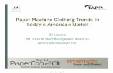 Paper Machine Clothing Trends in Today’s American Market