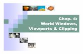 Chap. 4: World Windows, Viewports & Clipping