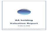 This Valuation Report has been prepared by AAHCompany and ...