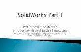 Prof. Steven S. Saliterman Introductory Medical Device ...