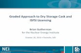 Graded Approach to Dry Storage Cask and ISFSI Licensing