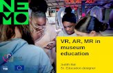 VR, AR, MR in museum education