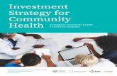 Investment Strategy for Community Health