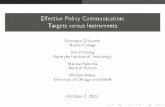Effective Policy Communication: Targets versus Instruments