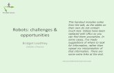 Robots: challenges & opportunities