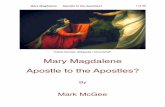 Mary Magdalene - Apostle to the Apostles?