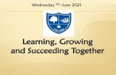 Learning, Growing and Succeeding Together
