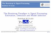 The Bootstrap Paradigm in Signal Processing: Estimation ...
