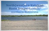 North(west)ernKalahari Basin(fringe:(Zambia/ northernBotswana