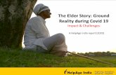 The Elder Story: Ground Reality during Covid 19