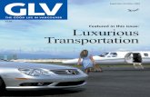 Featured in this issue: Luxurious Transportation