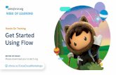 Week of Learning: Get Started Using Flow Hands-On Training