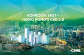 KOWLOON EAST – HONG KONG’S CBD 2