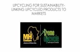 UPCYCLING FOR SUSTAINABILITY