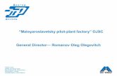 “Maloyaroslavetsky pilot-plant factory” OJSC General ...