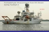 Formaldehyde Measurements from R/V Brown during TexAQS 2006